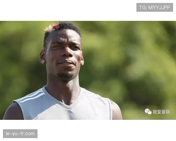 博格巴全能表现再升级，关键战助球队力克强敌