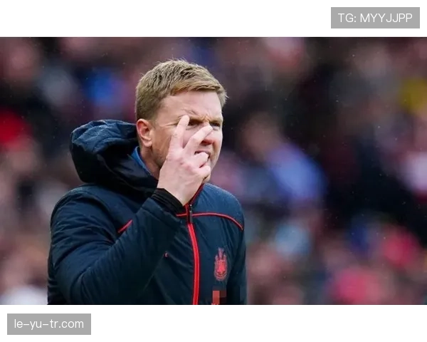 纽卡赛季后期状态波动，争四形势面临考验