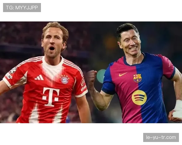 凯恩 vs 莱万：当代第一中锋的进攻效率与战术价值之争